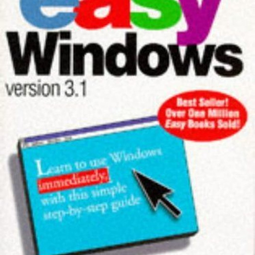 Easy Windows Version 3.1 Guide by Que – Vintage Computer Book, Best Seller